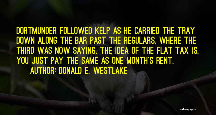 Donald E. Westlake Quotes 1057917