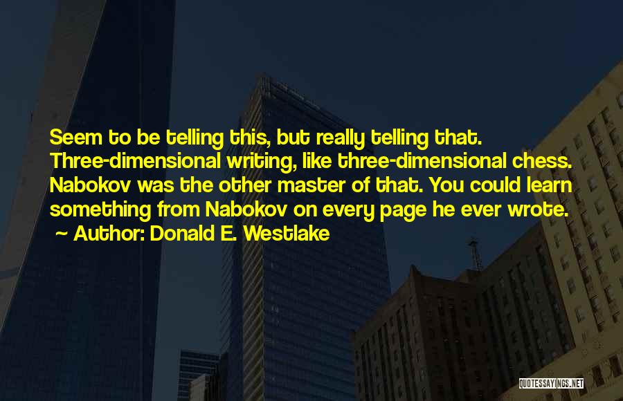 Donald E. Westlake Quotes 1070649