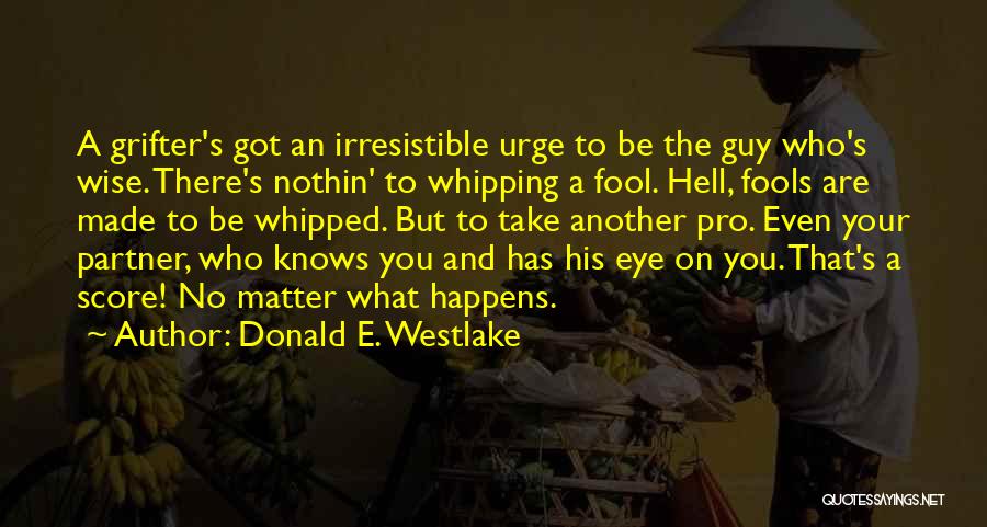 Donald E. Westlake Quotes 1154559