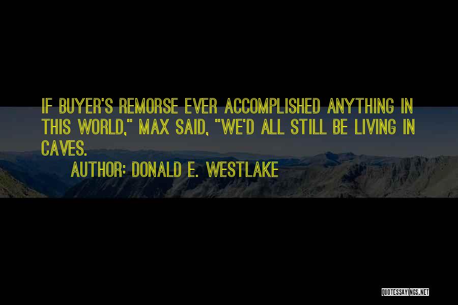 Donald E. Westlake Quotes 1421795