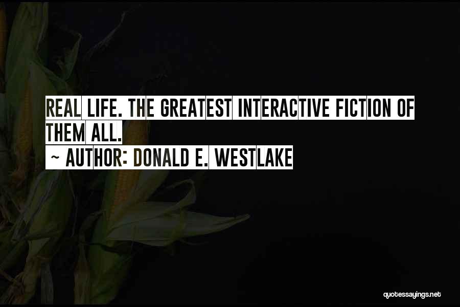 Donald E. Westlake Quotes 2142904