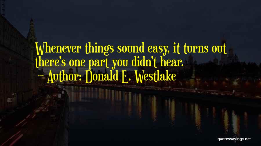 Donald E. Westlake Quotes 264023
