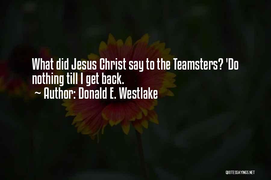 Donald E. Westlake Quotes 272156