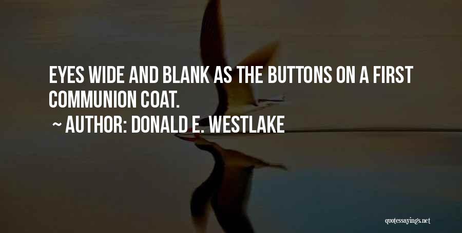 Donald E. Westlake Quotes 579534