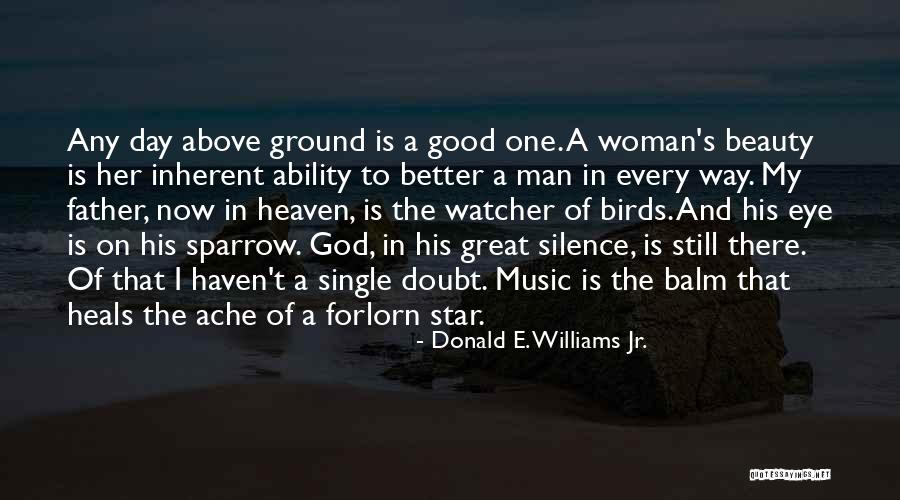 Donald E. Williams Jr. Quotes 1012675