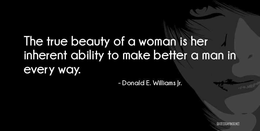 Donald E. Williams Jr. Quotes 522531