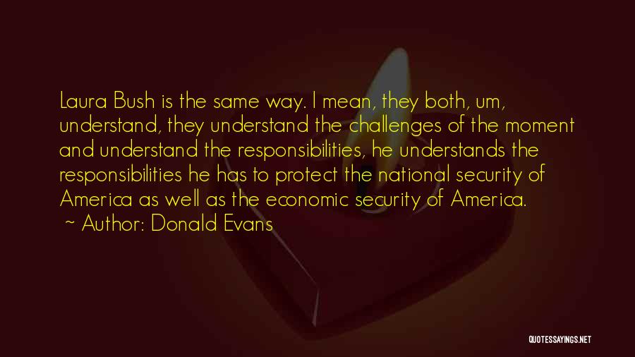 Donald Evans Quotes 1480938