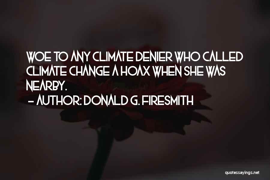 Donald G. Firesmith Quotes 1033107