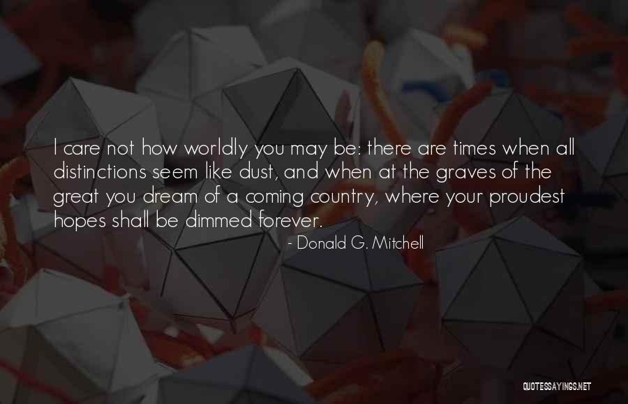 Donald G. Mitchell Quotes 1925997