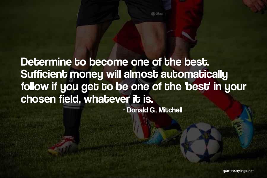 Donald G. Mitchell Quotes 820427 Donald G. Mitchell Quotes 820427