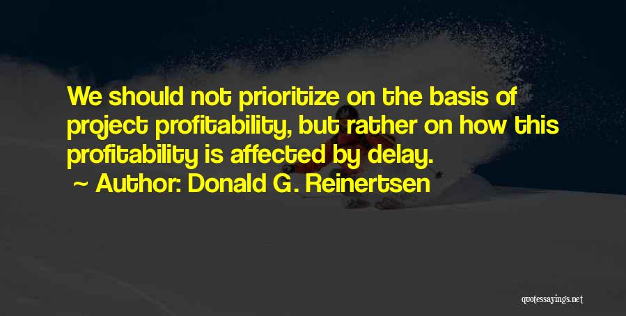 Donald G. Reinertsen Quotes 2024783