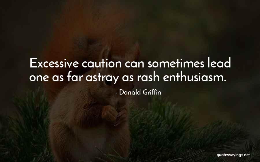 Donald Griffin Quotes 1400136 Donald Griffin Quotes 1400136