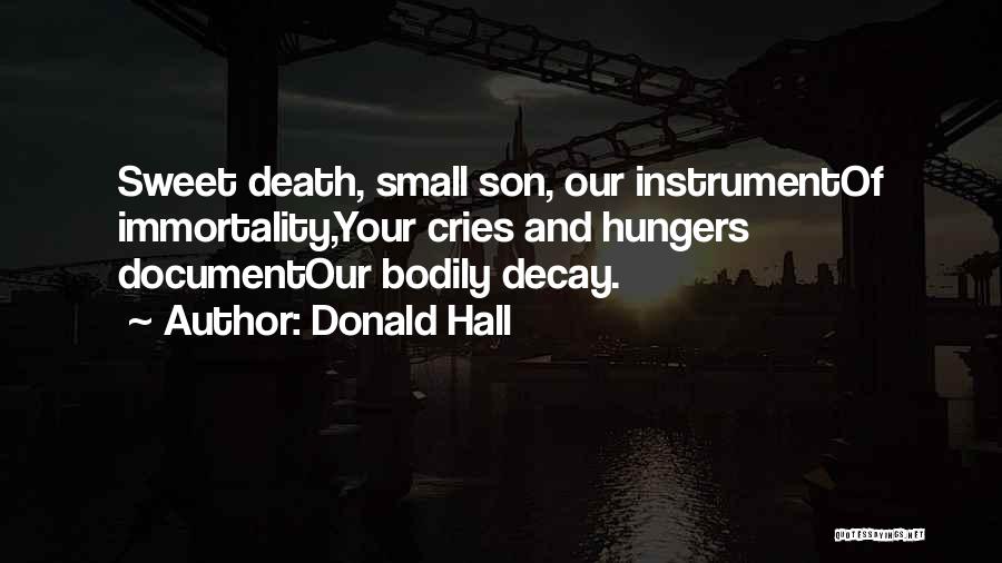 Donald Hall Quotes 1109174