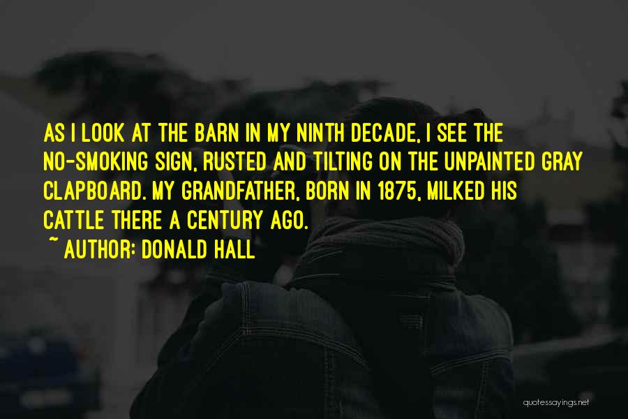 Donald Hall Quotes 1396803