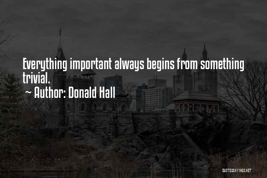 Donald Hall Quotes 1447080