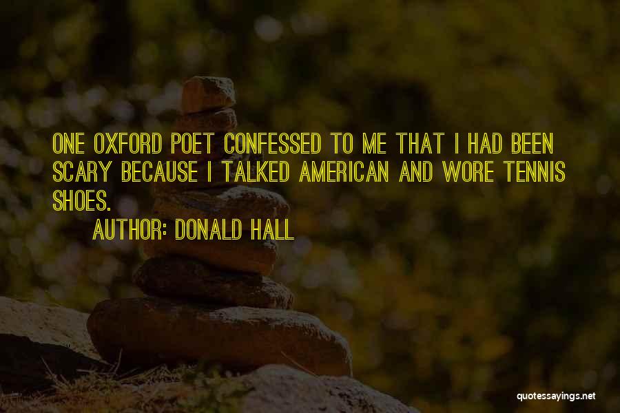 Donald Hall Quotes 1492941