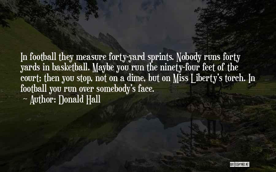 Donald Hall Quotes 1702144