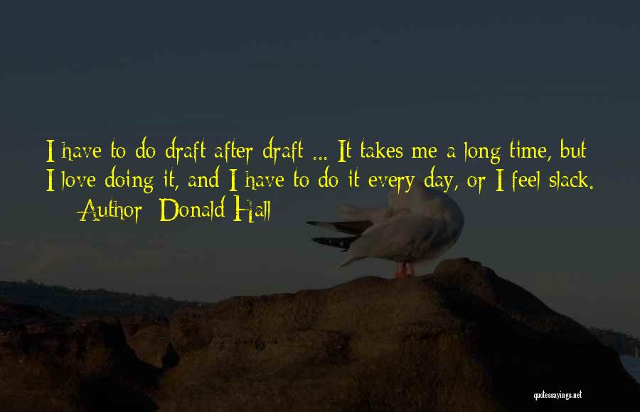 Donald Hall Quotes 2011241