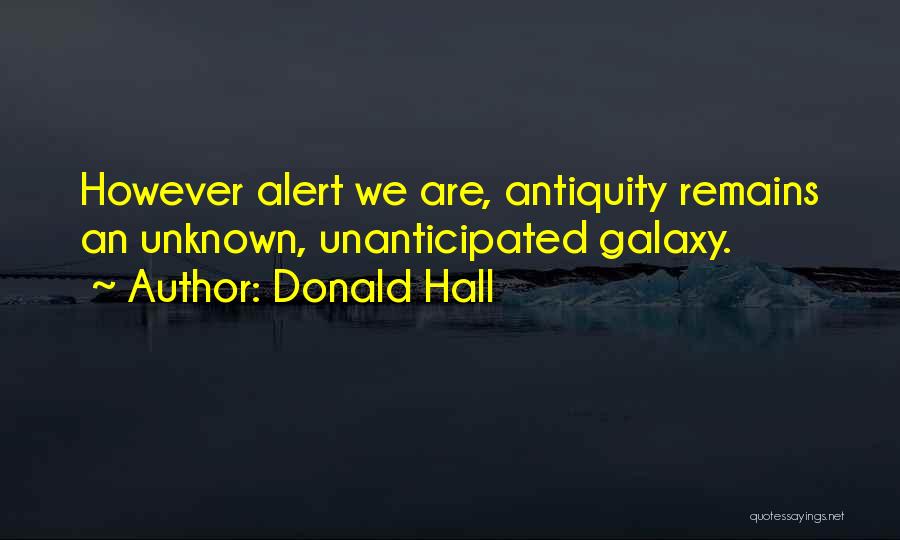 Donald Hall Quotes 829119