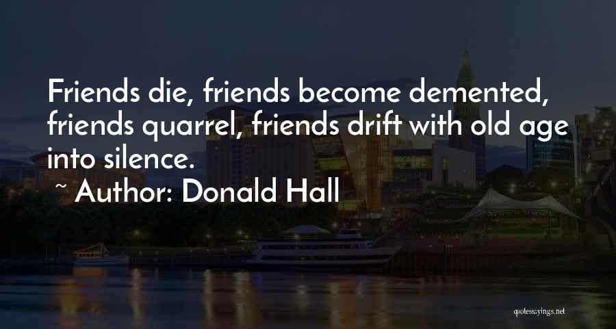 Donald Hall Quotes 961568