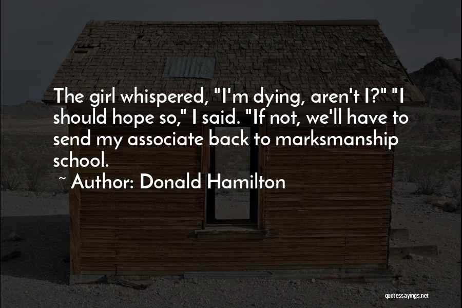 Donald Hamilton Quotes 2072329
