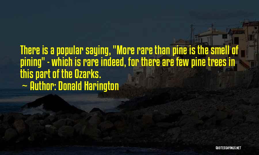 Donald Harington Quotes 1952512