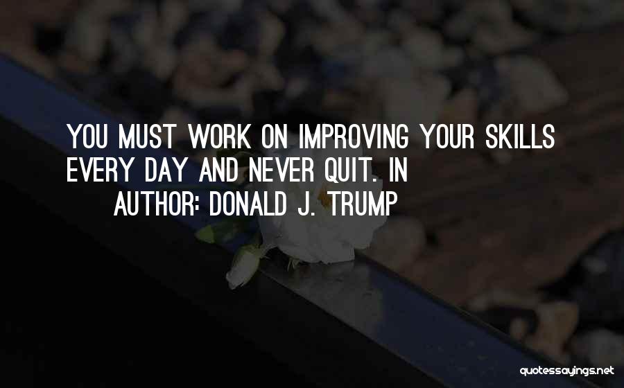 Donald J. Trump Quotes 2104547