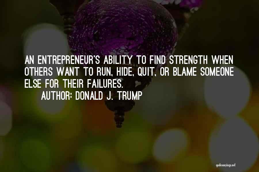 Donald J. Trump Quotes 914057