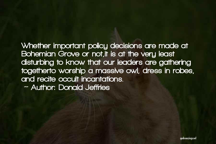 Donald Jeffries Quotes 1362579