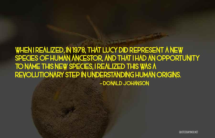 Donald Johanson Quotes 1592253 Donald Johanson Quotes 1592253