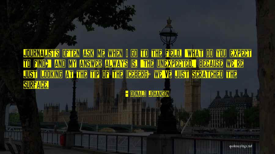 Donald Johanson Quotes 2022597 Donald Johanson Quotes 2022597