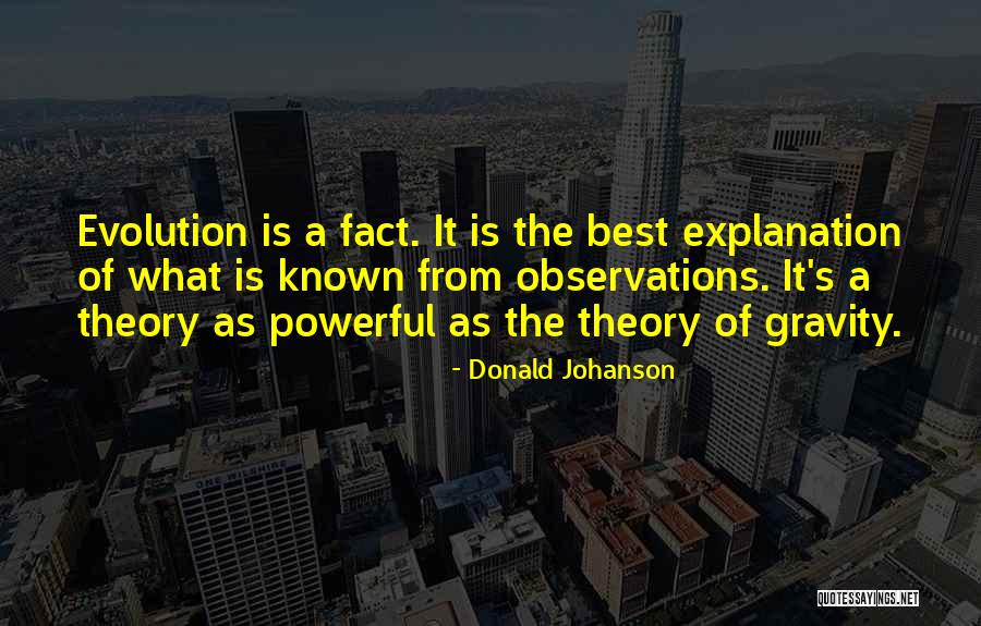 Donald Johanson Quotes 732709 Donald Johanson Quotes 732709