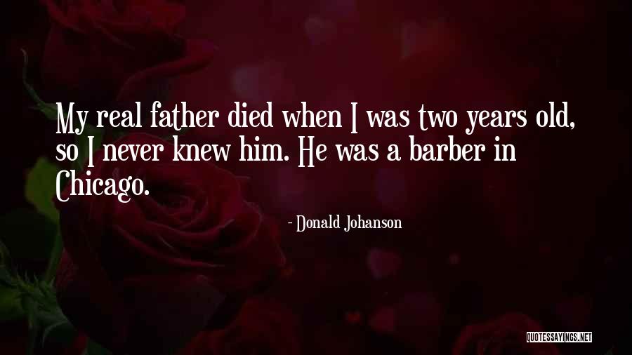 Donald Johanson Quotes 791262 Donald Johanson Quotes 791262