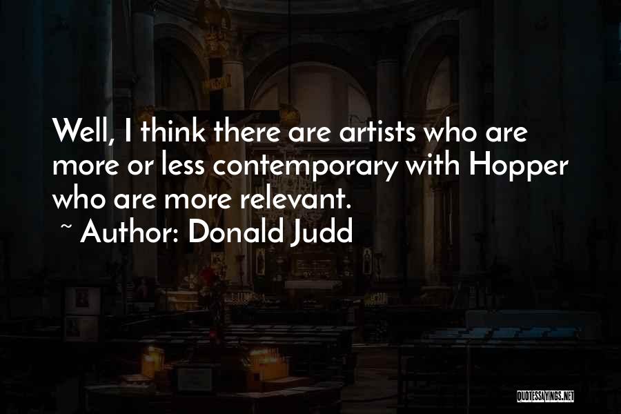 Donald Judd Quotes 282759