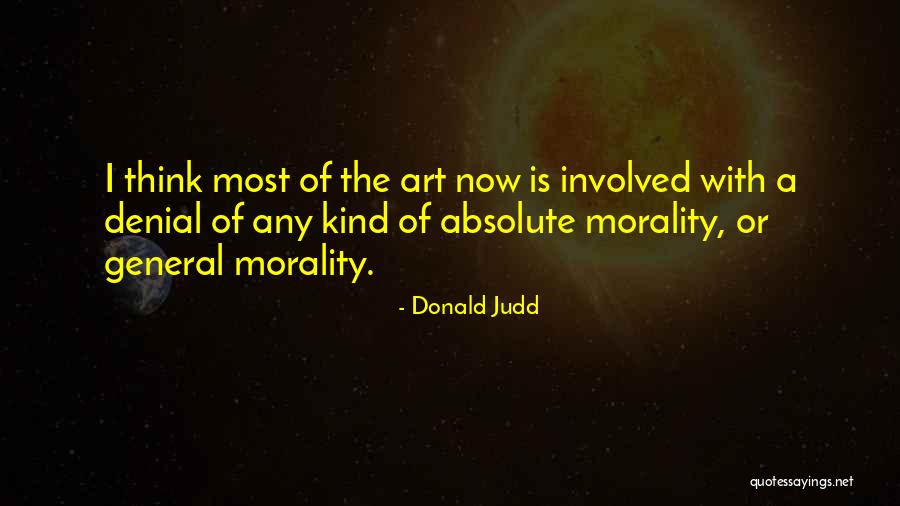 Donald Judd Quotes 907966