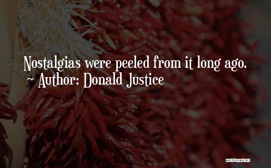 Donald Justice Quotes 1777098