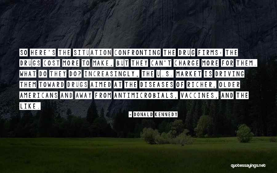 Donald Kennedy Quotes 1334150 Donald Kennedy Quotes 1334150