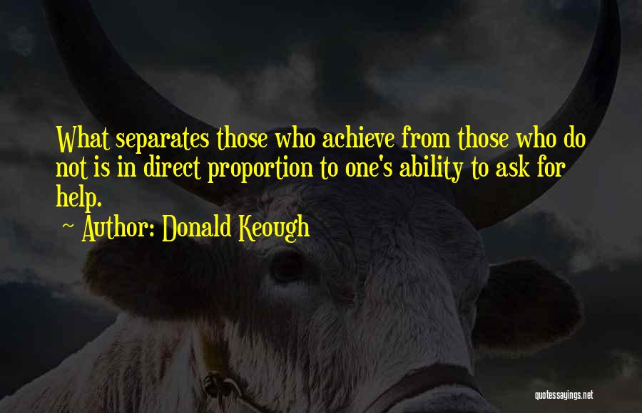 Donald Keough Quotes 568664