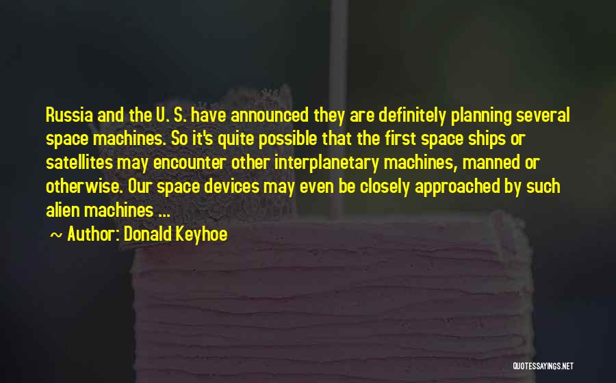 Donald Keyhoe Quotes 1696119