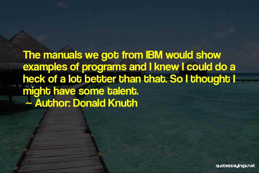 Donald Knuth Quotes 1359743