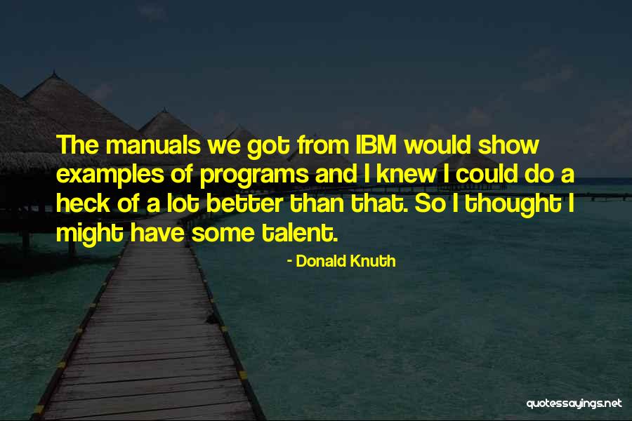 Donald Knuth Quotes 1359743