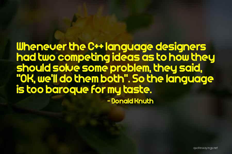 Donald Knuth Quotes 1577371 Donald Knuth Quotes 1577371