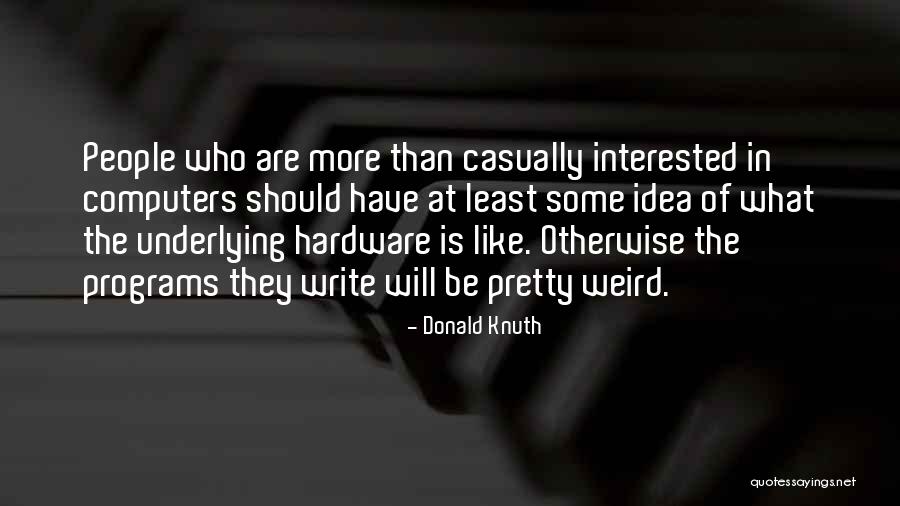 Donald Knuth Quotes 1741068