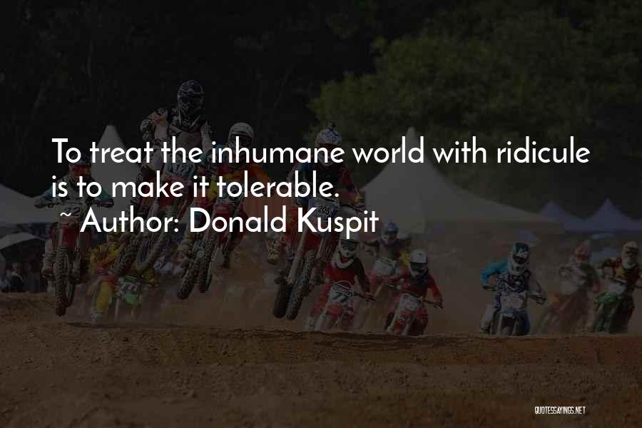 Donald Kuspit Quotes 417737