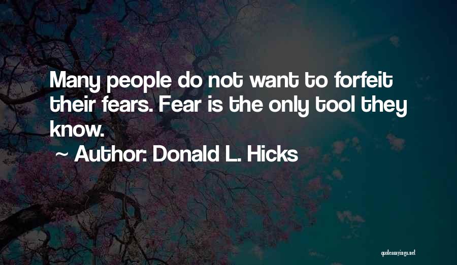 Donald L. Hicks Quotes 121735