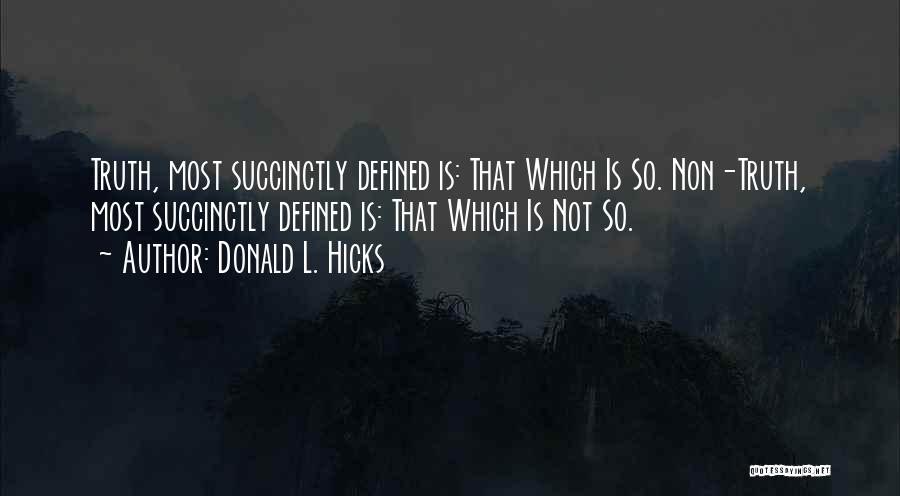 Donald L. Hicks Quotes 1431957