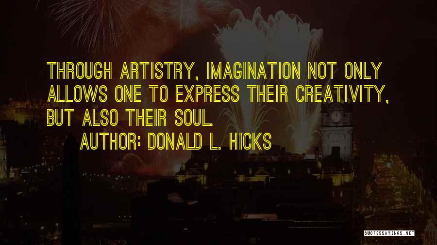 Donald L. Hicks Quotes 1542468