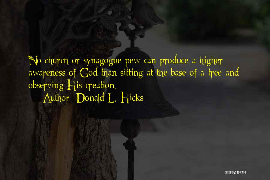 Donald L. Hicks Quotes 2189754