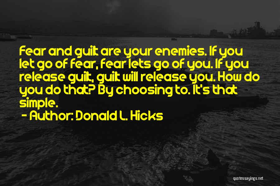 Donald L. Hicks Quotes 410620