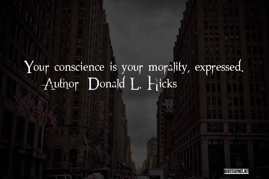 Donald L. Hicks Quotes 450975